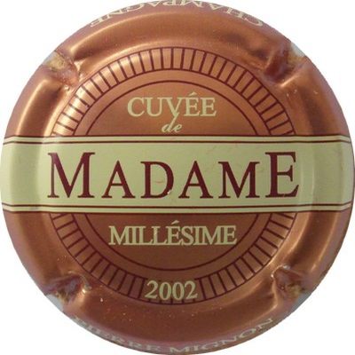 N°040e 2002, fond cuivre, cuvée Madame
Photo THIERRY Jacques
